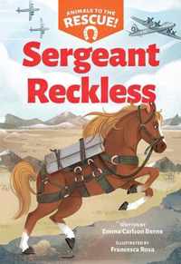 Sergeant Reckless (Animals to the Rescue #2)