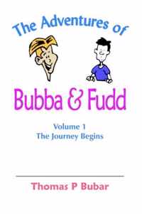 The Adventures of Bubba & Fudd