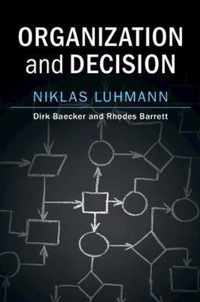 Organization and Decision