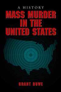 Mass Murder in the United States