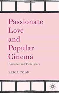 Passionate Love and Popular Cinema