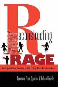 Reconstructing Rage