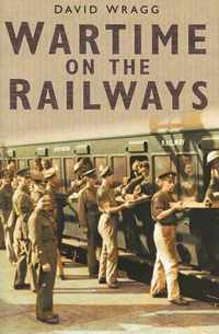 Wartime on the Railways