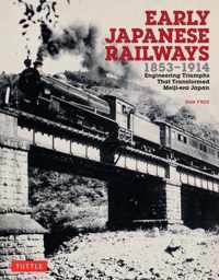 Early Japanese Railways 1853-1914