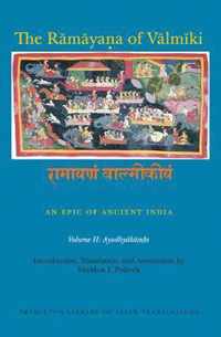 The Ramayana of Valmiki: An Epic of Ancient Indi - Ayodhyakanda