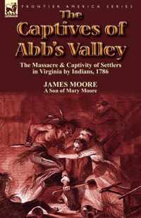 The Captives of Abb's Valley