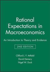 Rational Expectations in Macroeconomics