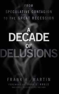 Decade Of Delusions