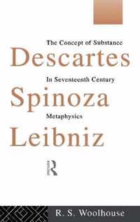 Descartes, Spinoza, Leibniz