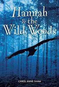 Hannah & the Wild Woods