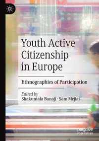 Youth Active Citizenship in Europe