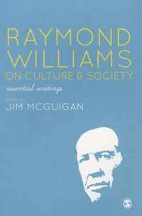 Raymond Williams on Culture and Society