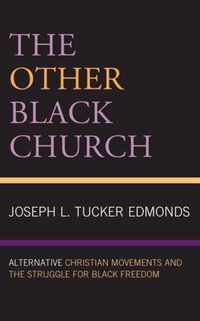 The Other Black Church