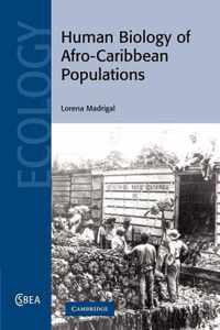 Human Biology of Afro-Caribbean Populations