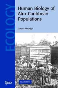 Human Biology of Afro-Caribbean Populations