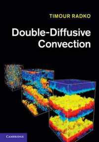 Double-Diffusive Convection