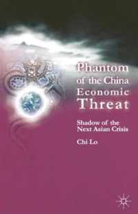 Phantom of the China Economic Threat