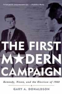 The First Modern Campaign