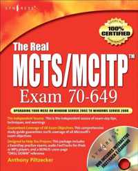 The Real MCTS/MCITP Exam 70-649 Prep Kit