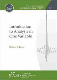 Introduction to Analysis in One Variable