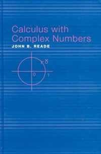 Calculus with Complex Numbers