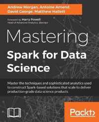 Mastering Spark for Data Science