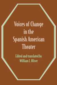 Voices of Change in the Spanish American Theater