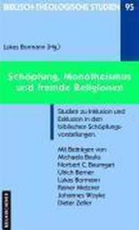 Schopfung, Monotheismus und fremde Religionen