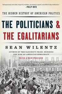 The Politicians and the Egalitarians