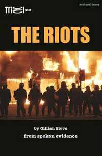 The Riots