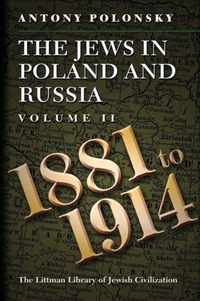 The Jews in Poland and Russia: Volume II