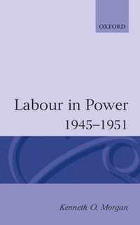 Labour in Power, 1945-1951