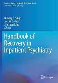 Handbook of Recovery in Inpatient Psychiatry