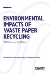 Environmental Impacts of Waste Paper Recycling