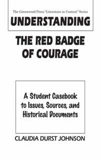 Understanding The Red Badge of Courage