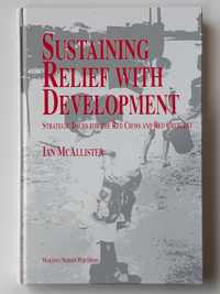 Sustaining Relief with Development