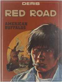 Red Road : American buffalos