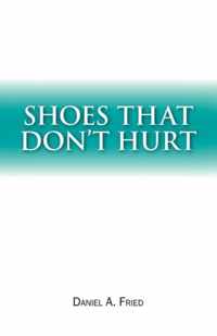 Shoes That Don't Hurt