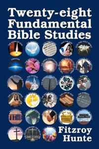 Twenty-eight Fundamental Bible Studies