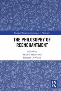 The Philosophy of Reenchantment