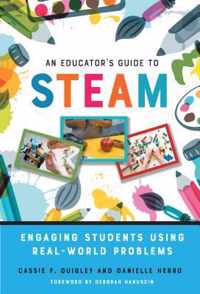 An Educator&apos;s Guide to STEAM