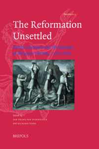 The Reformation Unsettled