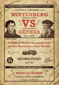 Wittenberg vs Geneva