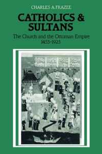 Catholics And Sultans