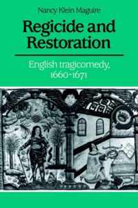 Regicide And Restoration