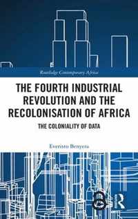 The Fourth Industrial Revolution and the Recolonisation of Africa