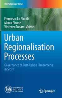 Urban Regionalisation Processes