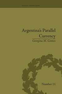 Argentina's Parallel Currency