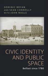 Civic identity and public space