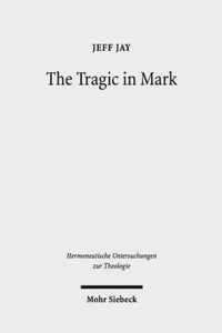 The Tragic in Mark